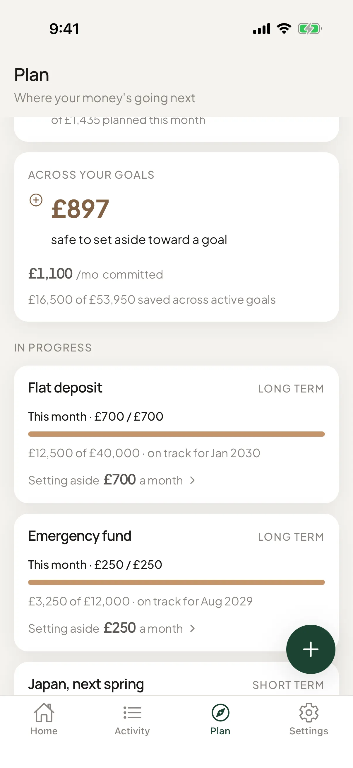 Plan screen: £897 safe to set aside toward a goal, £1,100 a month already committed, above the goals it pays for — Flat deposit, £12,500 of £40,000, on track for Jan 2030 at £700 a month; Emergency fund, on track for Aug 2029 at £250 a month.